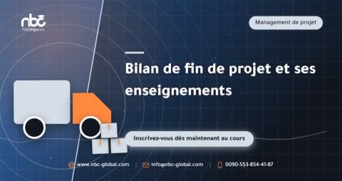 Bilan de fin de projet et ses enseignements