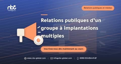 Relations publiques d’un groupe à implantations multiples