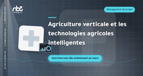 Agriculture verticale et les technologies agricoles intelligentes