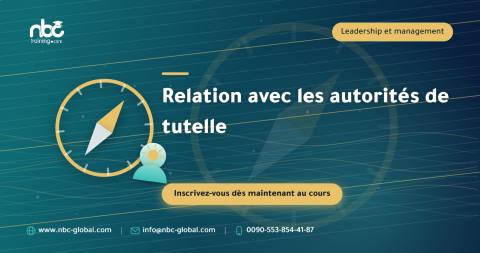 Relation avec les autorités de tutelle