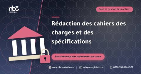 Rédaction des cahiers des charges et des spécifications