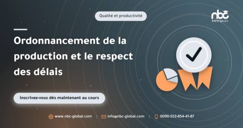 Ordonnancement de la production et le respect des délais