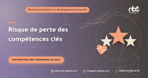 Risque de perte des compétences clés