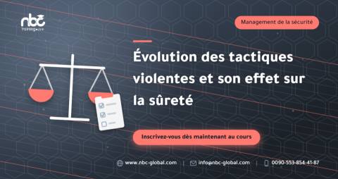 Évolution des tactiques violentes et son effet sur la sûreté