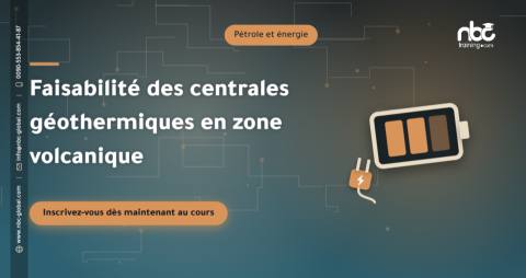 Faisabilité des centrales géothermiques en zone volcanique