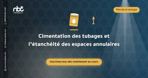 Cimentation des tubages et l’étanchéité des espaces annulaires