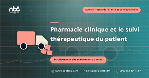 Pharmacie clinique et le suivi thérapeutique du patient