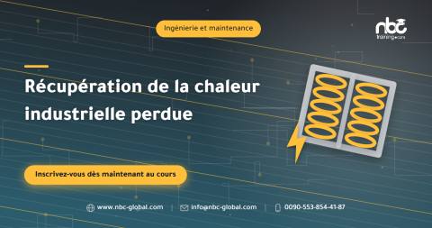Récupération de la chaleur industrielle perdue