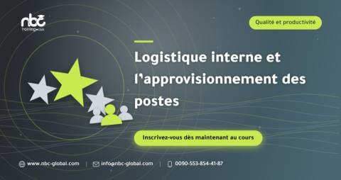 Logistique interne et l’approvisionnement des postes