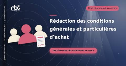 Rédaction des conditions générales et particulières d’achat