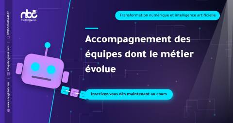 Accompagnement des équipes dont le métier évolue