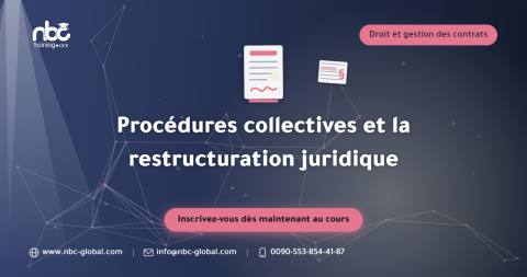 Procédures collectives et la restructuration juridique