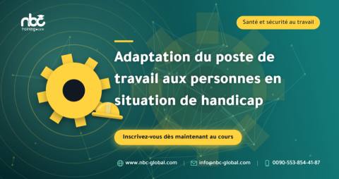 Adaptation du poste de travail aux personnes en situation de handicap