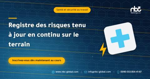 Registre des risques tenu à jour en continu sur le terrain