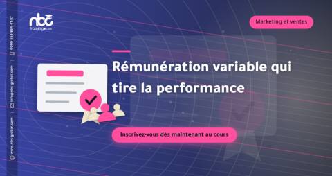 Rémunération variable qui tire la performance