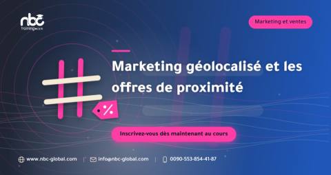 Marketing géolocalisé et les offres de proximité