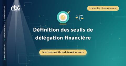 Définition des seuils de délégation financière