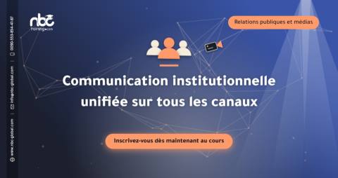 Communication institutionnelle unifiée sur tous les canaux