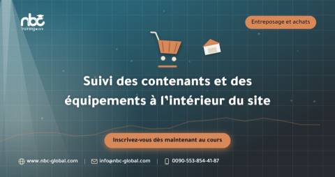 Suivi des contenants et des équipements à l’intérieur du site