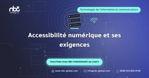 Accessibilité numérique et ses exigences