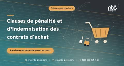 Clauses de pénalité et d’indemnisation des contrats d’achat