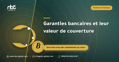 Garanties bancaires et leur valeur de couverture