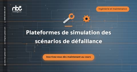 Plateformes de simulation des scénarios de défaillance