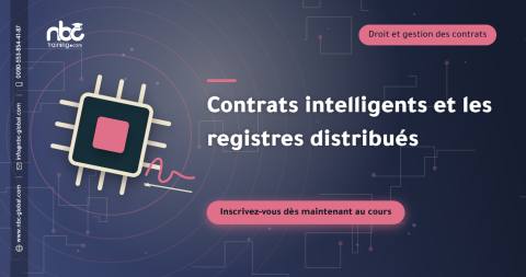 Contrats intelligents et les registres distribués
