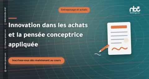 Innovation dans les achats et la pensée conceptrice appliquée