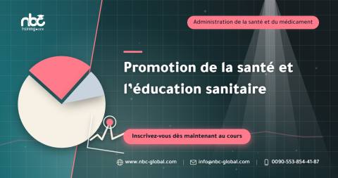 Promotion de la santé et l’éducation sanitaire