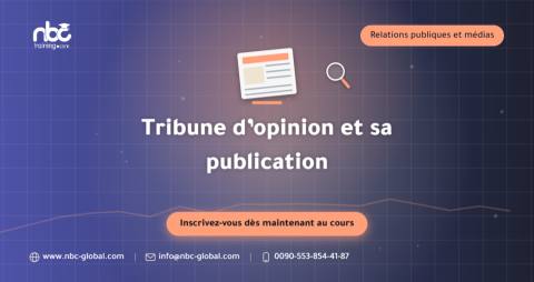 Tribune d’opinion et sa publication