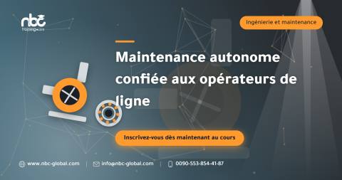 Maintenance autonome confiée aux opérateurs de ligne