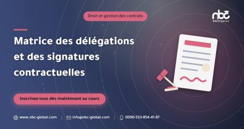 Matrice des délégations et des signatures contractuelles