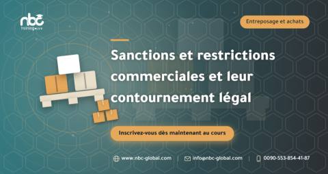 Sanctions et restrictions commerciales et leur contournement légal