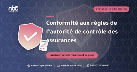 Conformité aux règles de l’autorité de contrôle des assurances