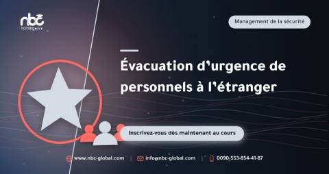 Évacuation d’urgence de personnels à l’étranger