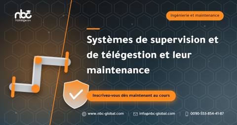 Systèmes de supervision et de télégestion et leur maintenance