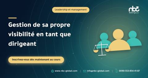 Gestion de sa propre visibilité en tant que dirigeant