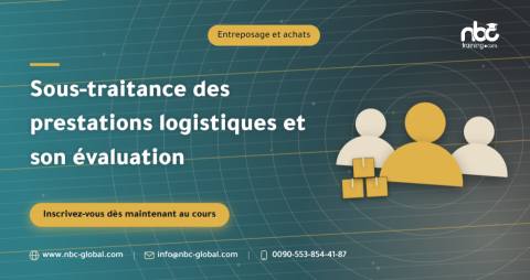 Sous-traitance des prestations logistiques et son évaluation