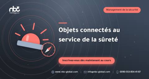 Objets connectés au service de la sûreté
