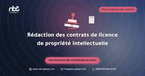 Rédaction des contrats de licence de propriété intellectuelle