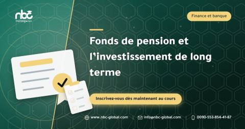 Fonds de pension et l’investissement de long terme