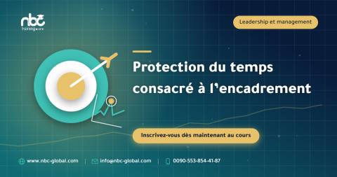 Protection du temps consacré à l’encadrement