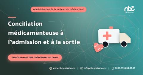 Conciliation médicamenteuse à l’admission et à la sortie