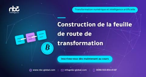 Construction de la feuille de route de transformation
