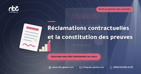 Réclamations contractuelles et la constitution des preuves