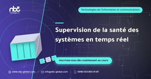Supervision de la santé des systèmes en temps réel
