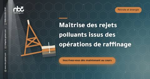Maîtrise des rejets polluants issus des opérations de raffinage