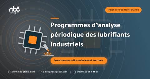 Programmes d’analyse périodique des lubrifiants industriels