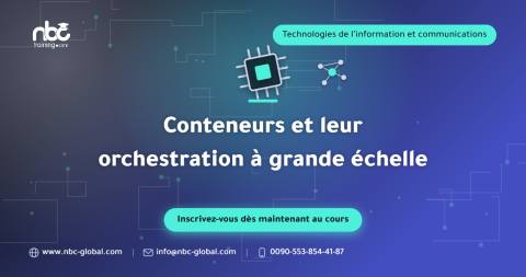 Conteneurs et leur orchestration à grande échelle